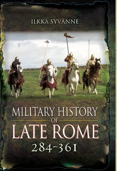 Military History of Late Rome 284-361