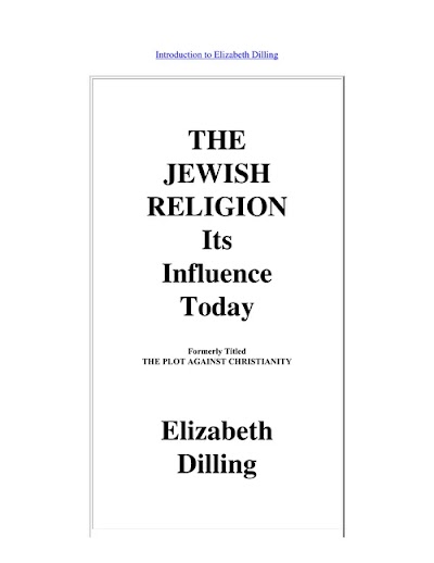 Elizabeth Dillings-The Jewish Religion Its Influence Today-The Plot Against Christianity