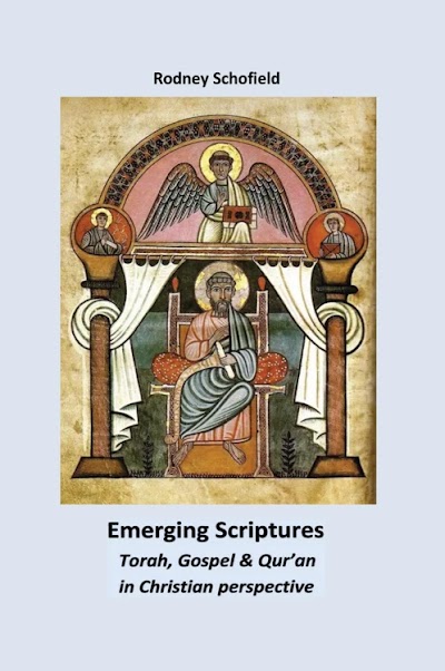 Emerging Scriptures- Torah, Gospel and Qurían in Christian perspective