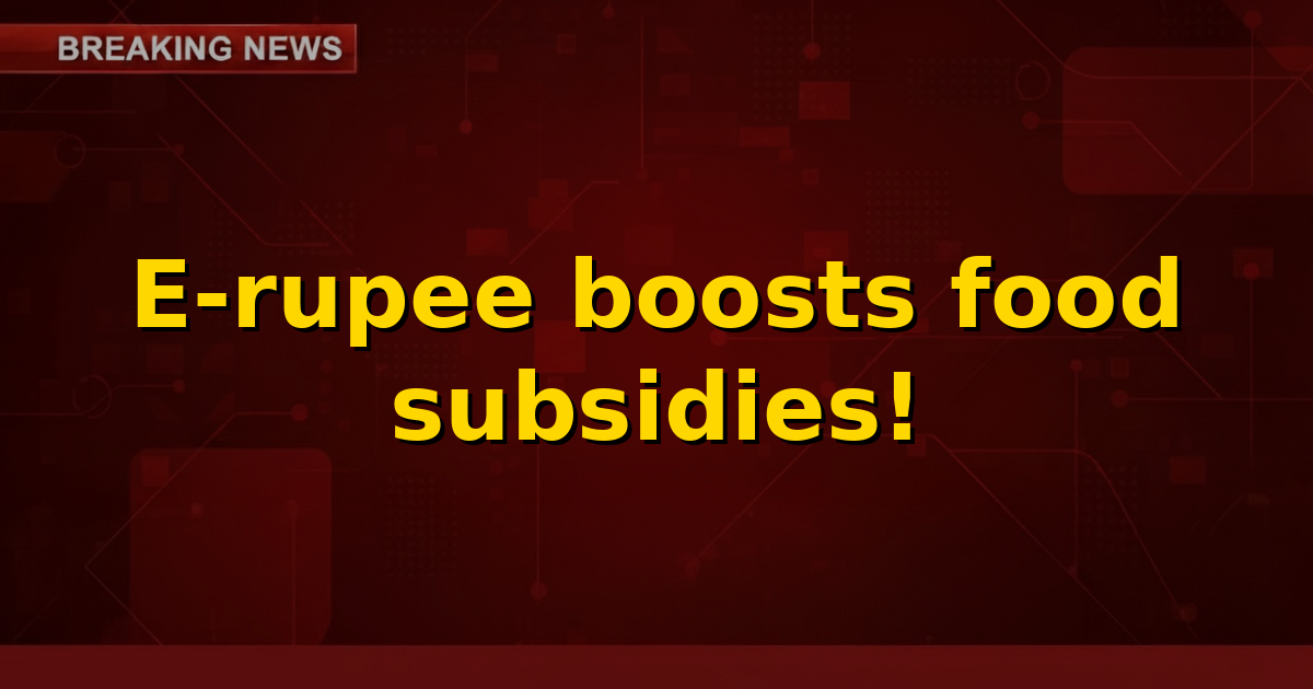 Digital Rupee symbol with food grains and a mobile phone, representing e-rupee based food subsidy transfer.