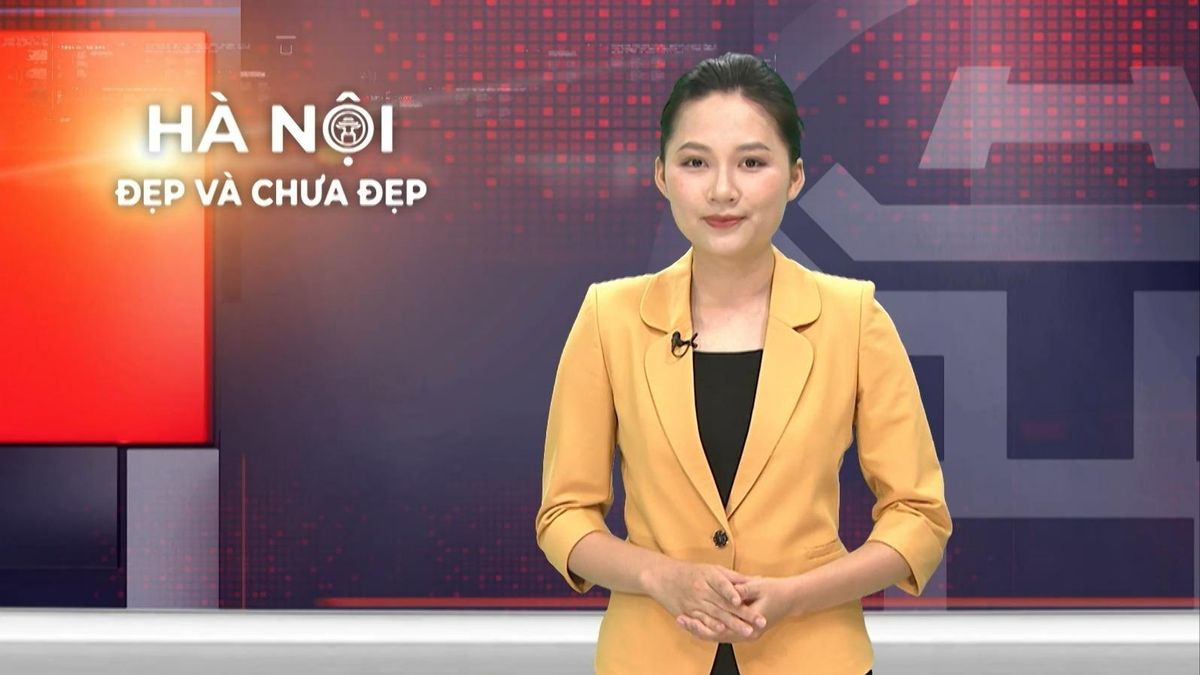 Hà Nội đẹp và chưa đẹp | 07/06/2026 - Đài Phát thanh và truyền hình Hà Nội