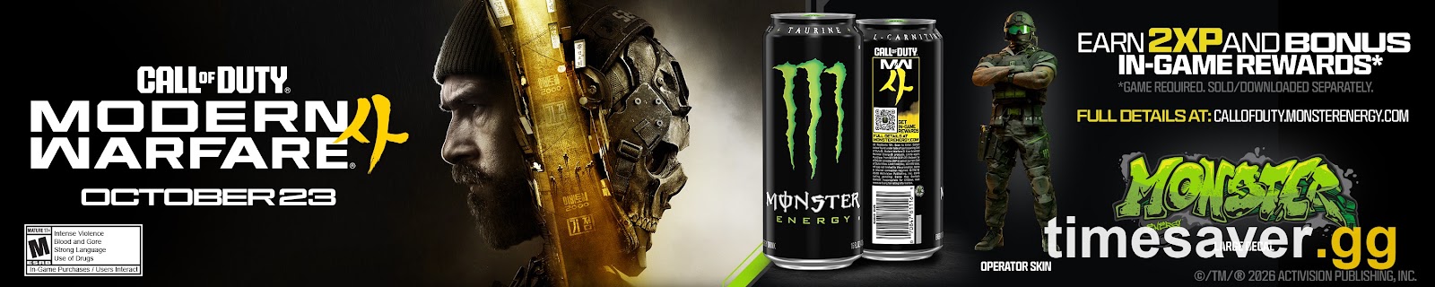 MW4 x Monster Energy promotional banner reading "Earn 2XP and bonus in-game rewards," with the October 23 launch date and Call of Duty: Modern Warfare 4 branding