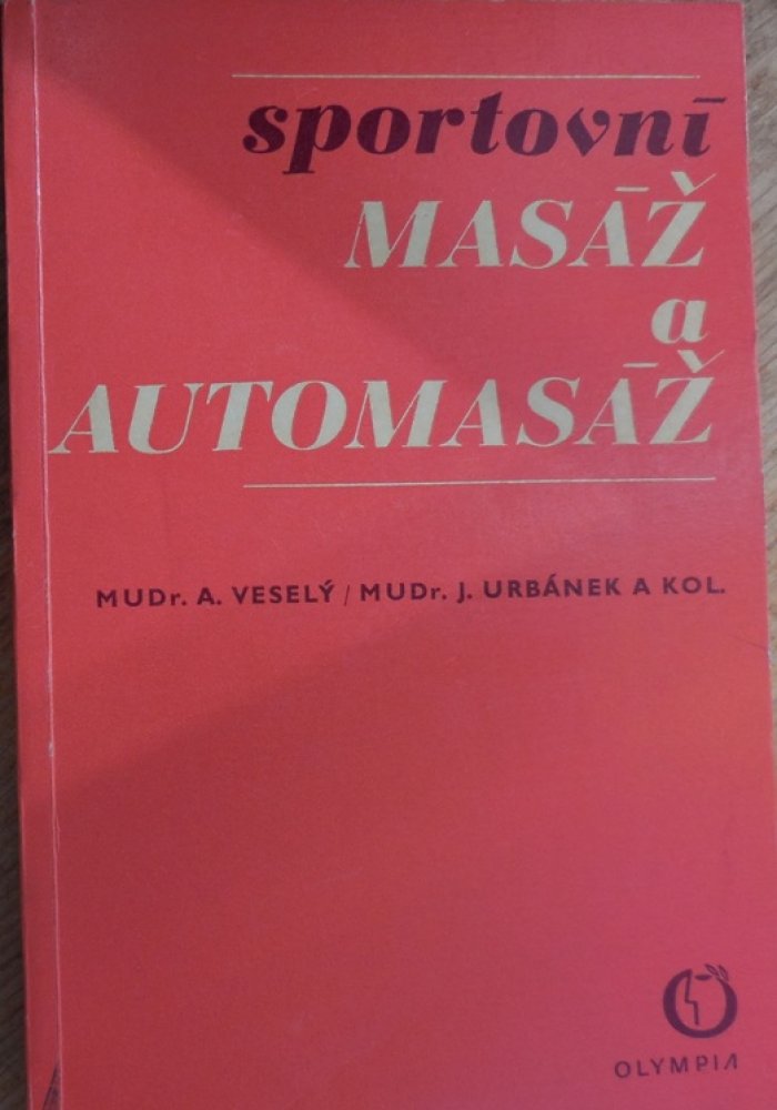 Sportovní masáž a automasáž