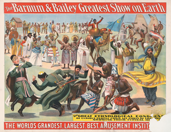 The worlds grandest largest best amusement institutionThe great ethnological Con