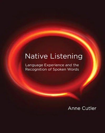 Native Listening- Language Experience and the Recognition of Spoken Words 89832