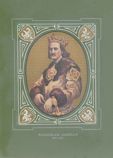 Władysław Jagiełło 1386 1434 1913