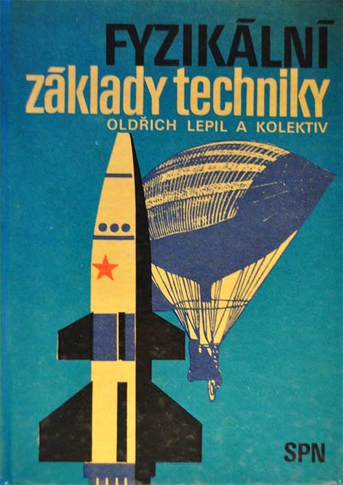 Fyzikální základy techniky Pomocná kniha pro 1.-4. roč. gymnázia