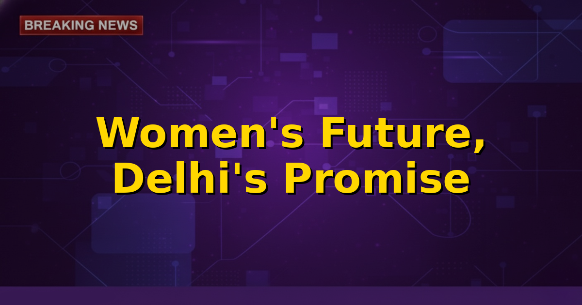 A graphic representing women empowerment with icons of money, LPG cylinder, and skill development, set against a backdrop of Delhi's skyline.