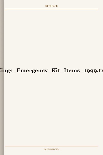 Kings Emergency Kit Items 1999