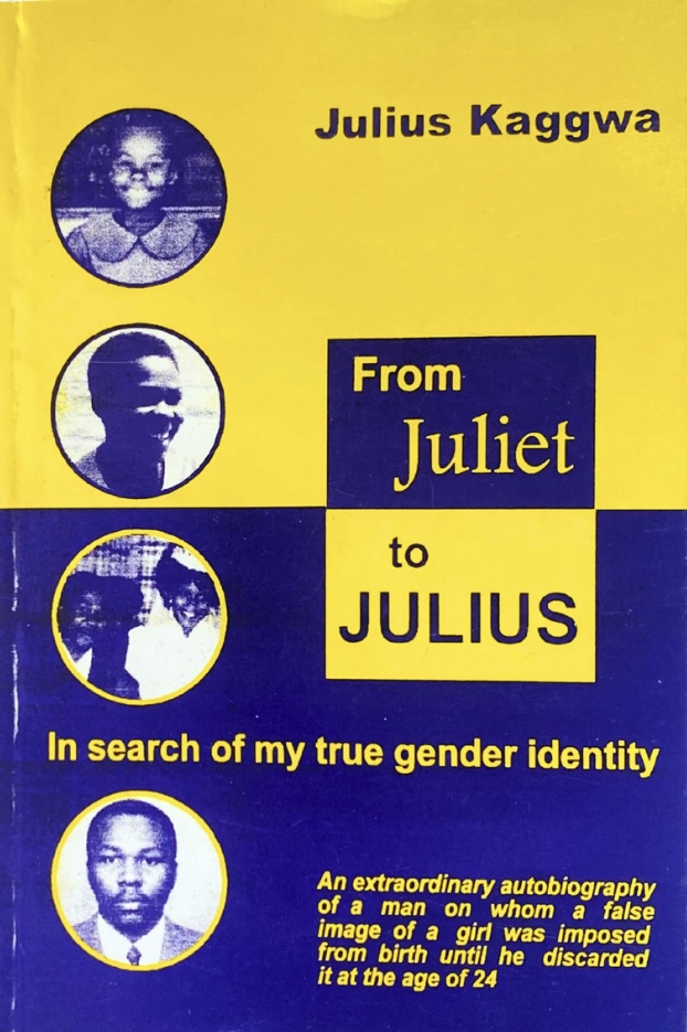 From Juliet To Julius by Julius Kaggwa