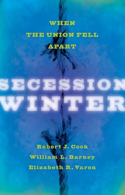 Secession Winter- When the Union Fell Apart