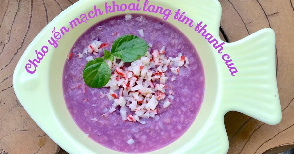 Cháo yến mạch khoai lang tím thanh cua