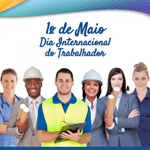 1&ordm; de Maio - Dia do Trabalhador