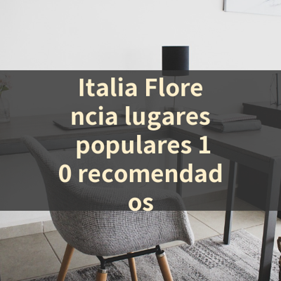 Italia Florencia lugares populares 10 recomendados 썸네일