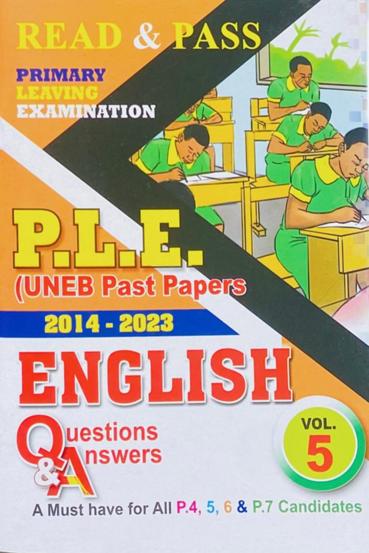English Read and Pass P.L.E (UNEB Past Papers 2014-2023)