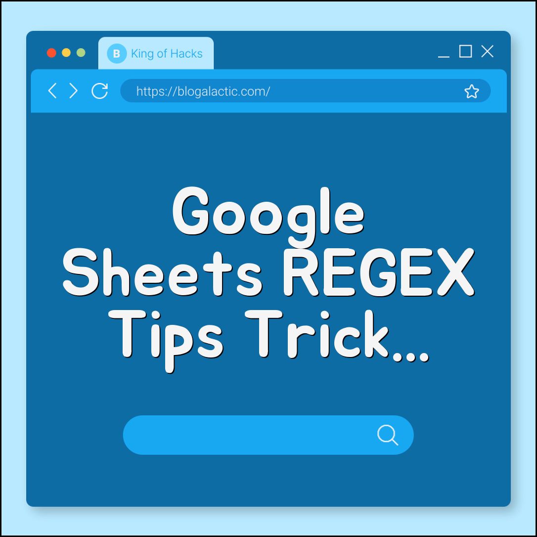 Google Sheets regex examples (validation, cleanup, parsing)