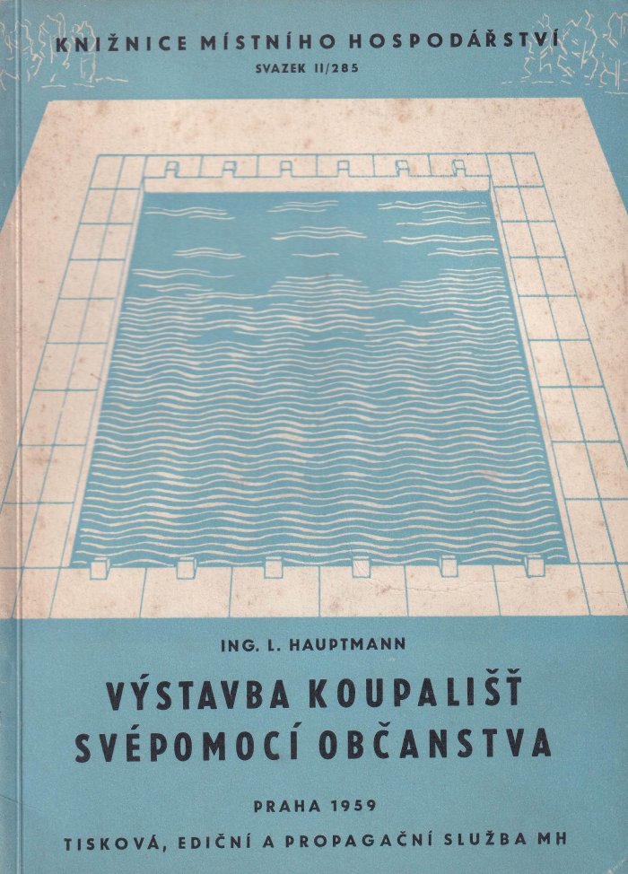 Výstavba koupališť svépomocí občanstva