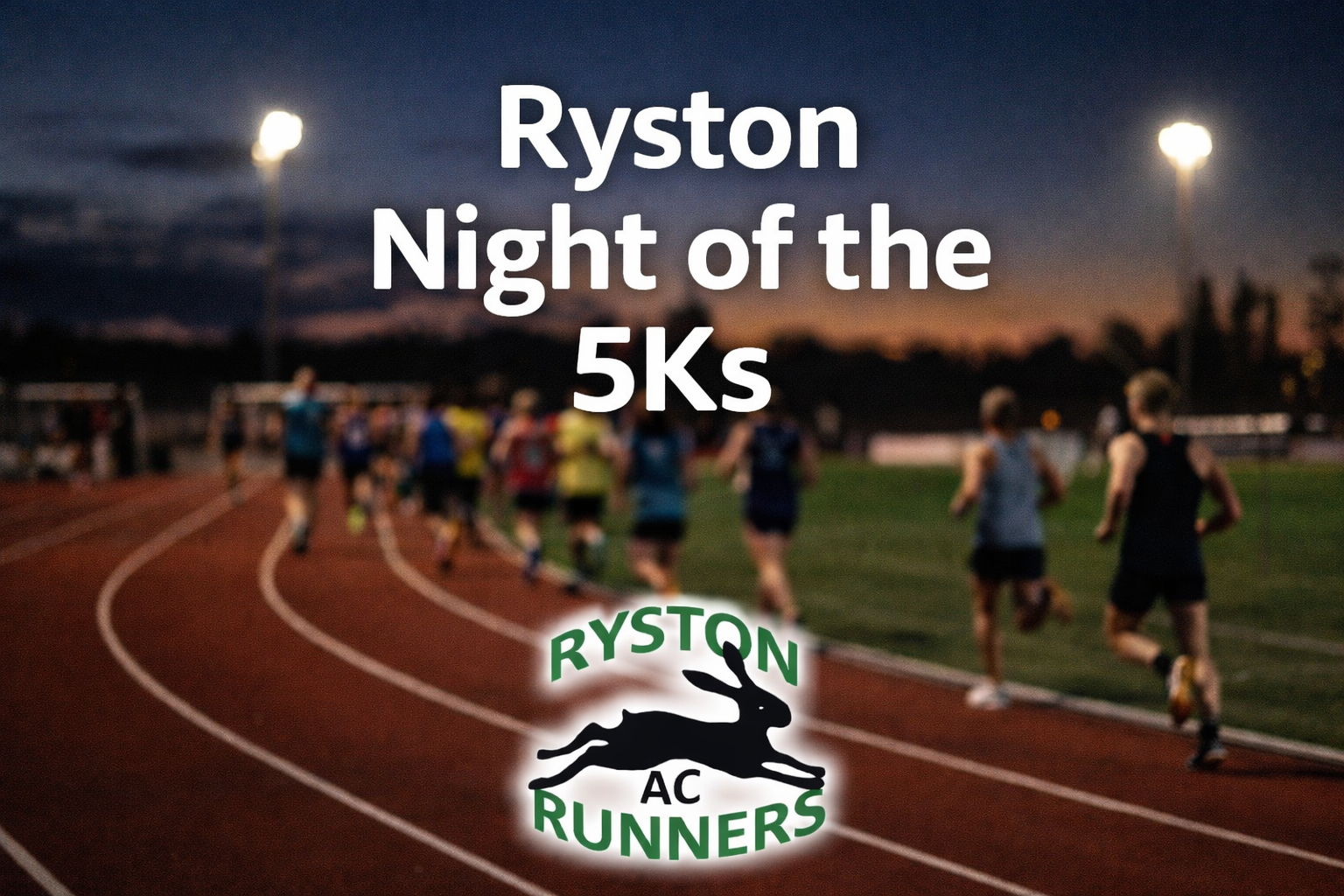 Ryston Night Of The 5Ks
