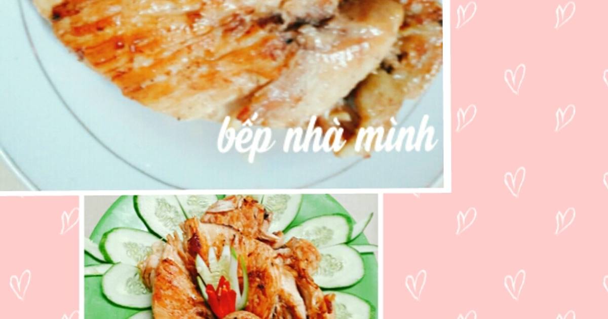 Ức gà áp chảo