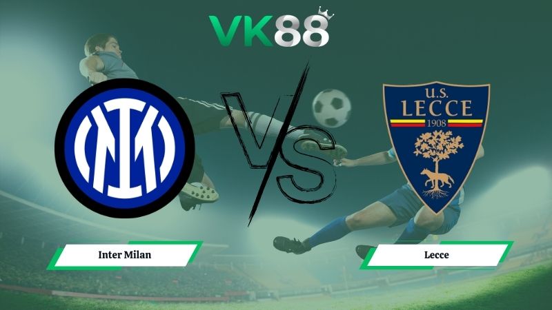 soi kèo Inter Milan vs Lecce 02h45 ngày 15/01/2026