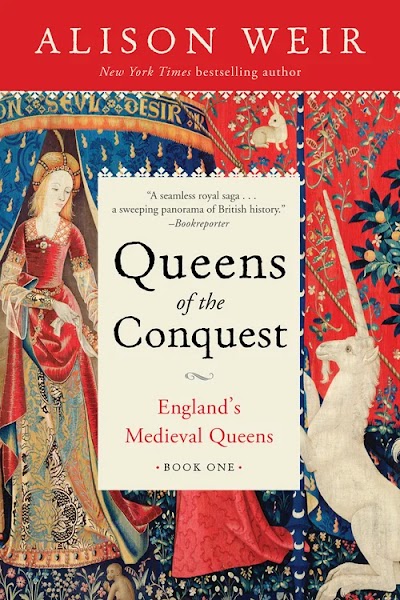 Queens of the Conquest (England's Medieval Queens, Book 1)