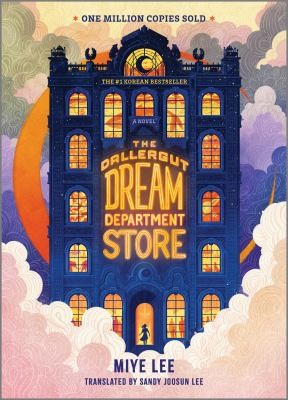 book cover of The Dallergut Dream Department Store by Miye Lee