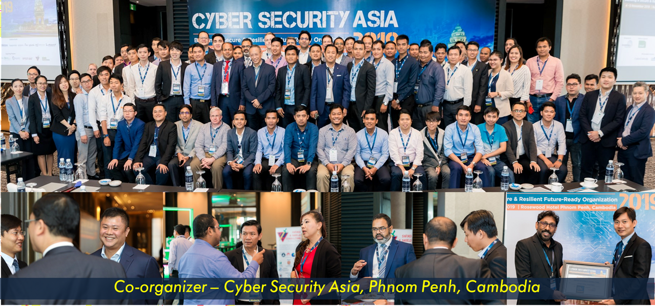 Cyber Security Asia (CSA) 2019, Cambodia