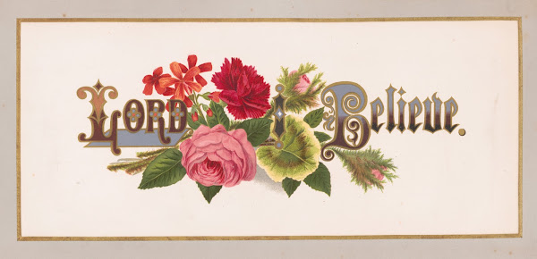 Prangs floral mottoes no 14 Lord I believe 1873