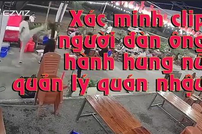 Xác minh làm rõ clip người đàn ông hành hung nữ quản lý quán nhậu - Công An TP.HCM