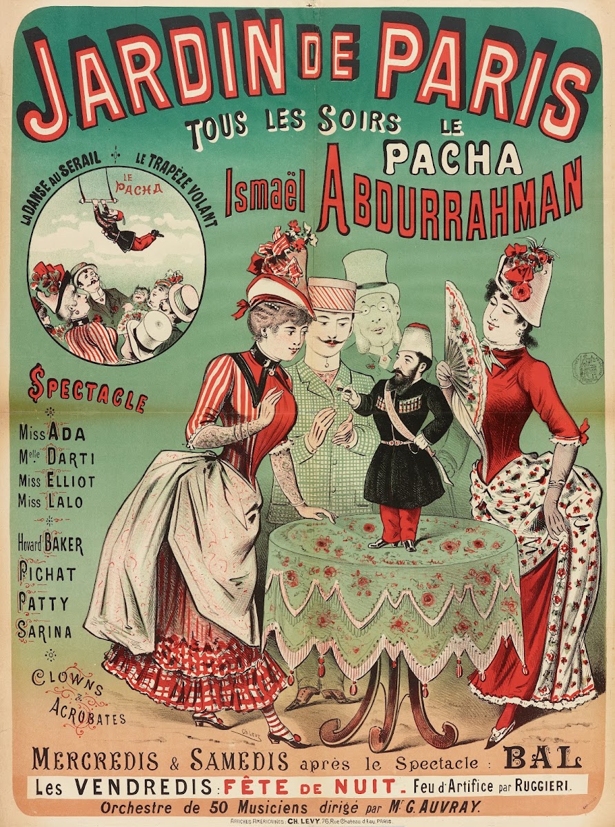 Jardin De Paris Tous Les Soirs Le Pacha Ismaël Abdurrahman Spectacle 1882 1888