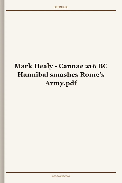 Cannae 216 BC Hannibal smashes Rome's Army