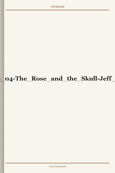Bridges of Time 04-The Rose and the Skull-Jeff Crook-v4.1