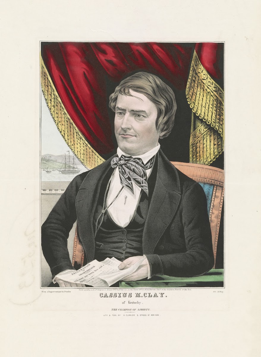 Cassius M Clay of Kentucky The champion of liberty 1846