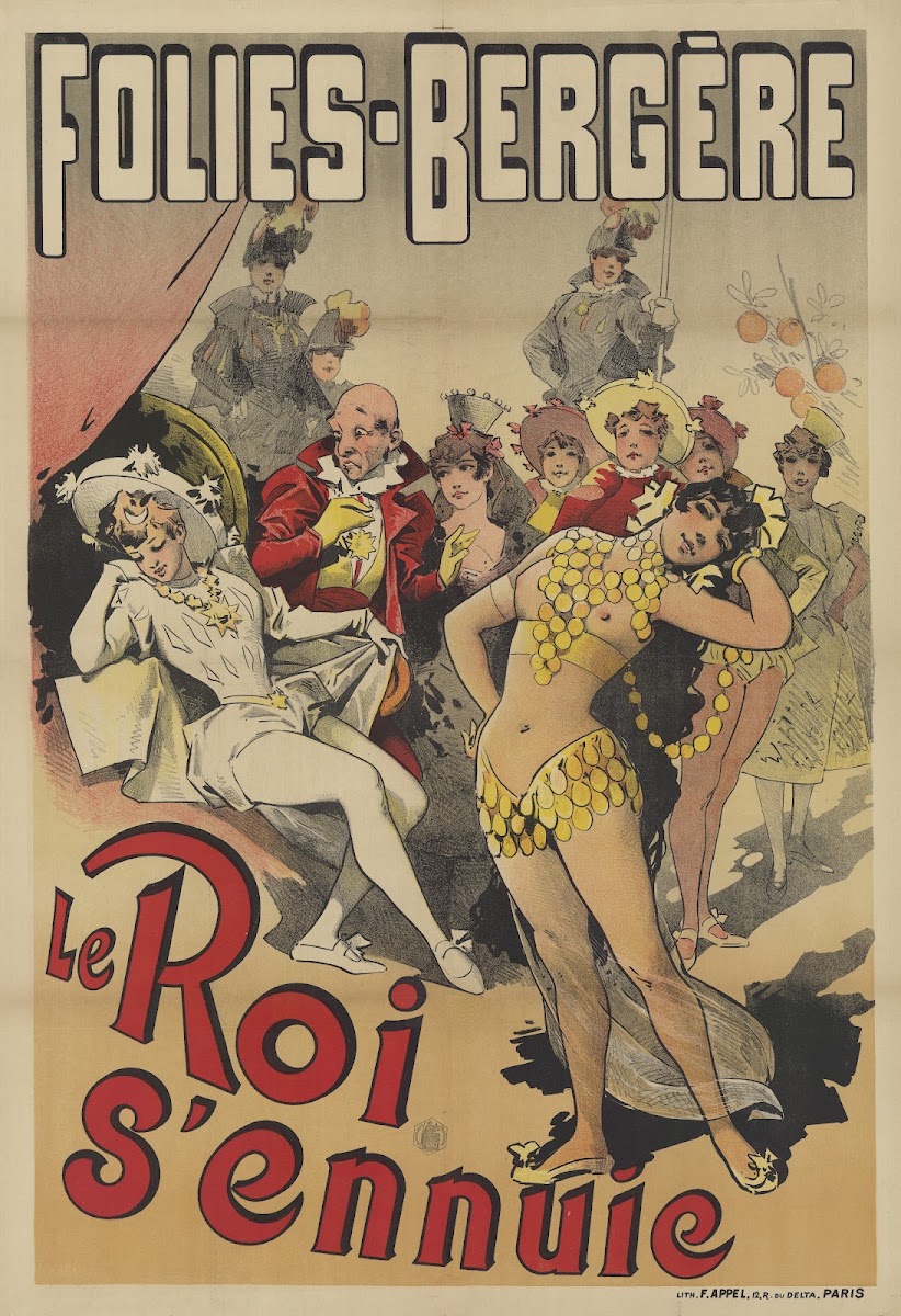 Folies Bergère Le Roi sennuie 1890
