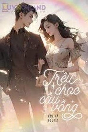 Trêu Chọc Cầu Vồng