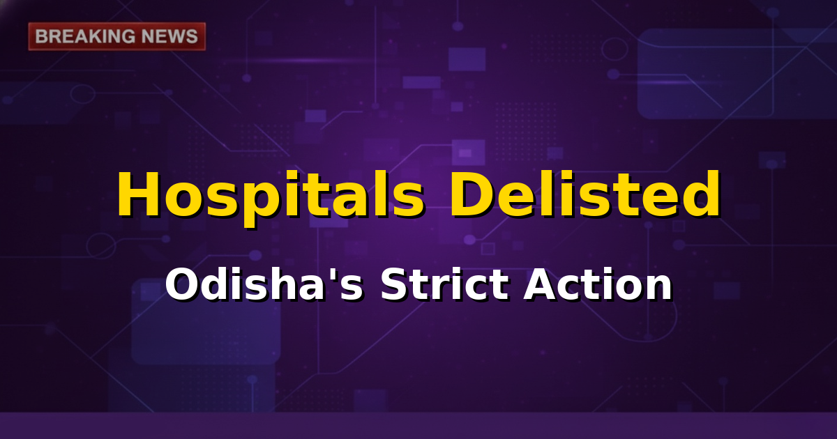Image showing a blurred hospital background with a red 'STOP' sign overlaid, symbolizing the delisting action by the Odisha government.