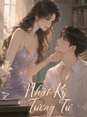 Nhật Ký Tương Tư – Mộng Vương