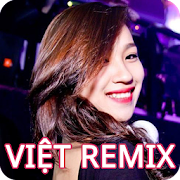 Nhạc Sàn Việt Remix - Nhạc Sống DJ Nonstop 1.0.9 Icon