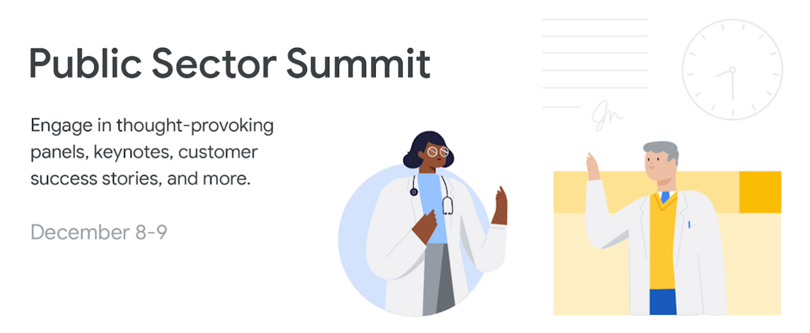 Illustration of two doctors. Text reads: Public Sector Summit, Engage in thought-provoking panels, keynotes, customer success stories and more. Dec 8-9.