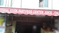 Vishal Vivek fast food centre photo 4