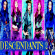 Download Descendant 2 | Songs & Lyrics For PC Windows and Mac