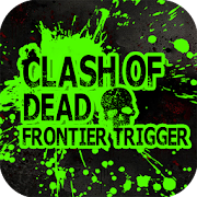 Clash of Dead Frontier Trigger  Icon