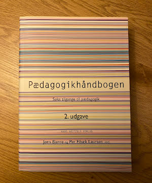 Pædagogikhåndbogen - seks tilgange til pædagogik