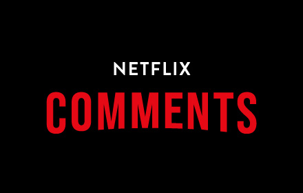 Netflix Comments small promo image