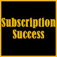 Download Subscription Success For PC Windows and Mac 1.0