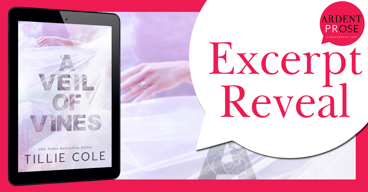 A Veil of Vines by Tillie Cole- Excerpt Reveal