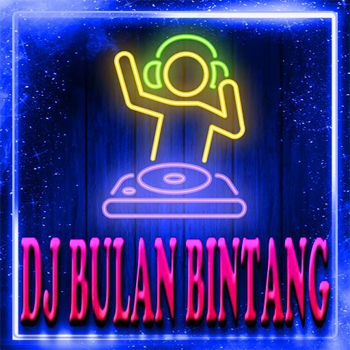 DJ Bulan Bintang + Lirik