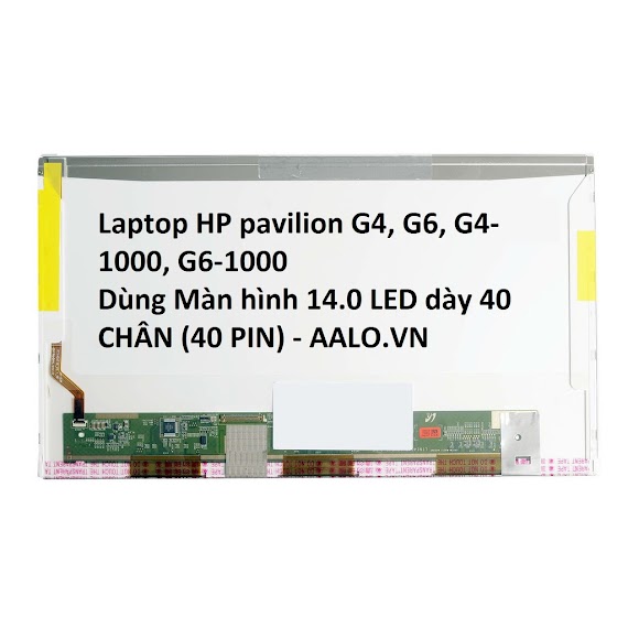 Màn Hình Laptop Hp Pavilion G4, G6, G4 - 1000, G6 - 1000