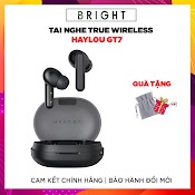 [Bảo Hành 6 Tháng] Tai Nghe True Wireless Haylou Gt7 - Hàng Chính Hãng