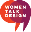 WTD logo (orange and purple overlapping quotes with the words: Women Talk Design inside)